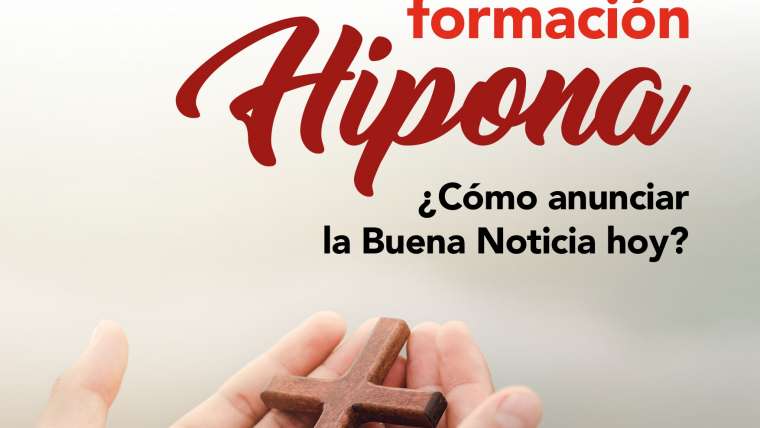 Curso de formación Hipona: «¿Cómo anunciar la Buena Noticia hoy?»