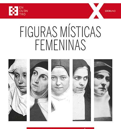 Presentación del libro «Figuras místicas femeninas», de Ediciones Encuentro